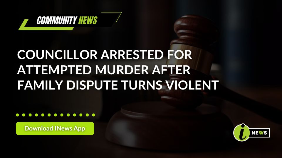 Councillor Arrested for Attempted Murder After Family Dispute Turns Violent